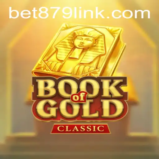 Descubra o Mundo Empolgante de BookOfGoldClassic no BET879.COM