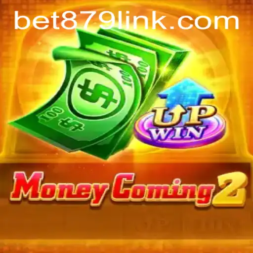Descubra o Jogo MoneyComing2 e Como Jogar na BET879.COM