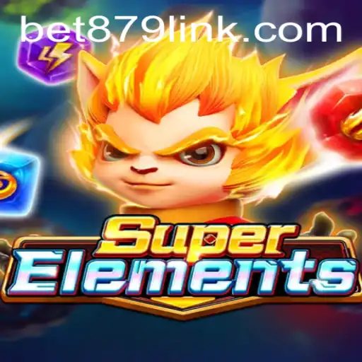 Descubra o Empolgante Mundo de SuperElements no BET879.COM